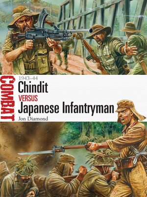 Chindit vs Japanese Infantryman - ebook